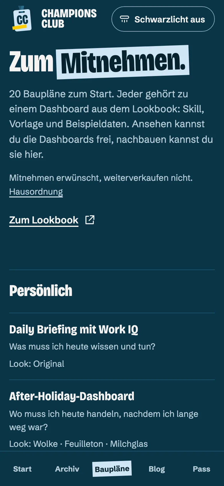 Baupläne im Clubhaus im Entwurf: Überschrift „Zum Mitnehmen.“, darunter die Liste der Baupläne mit dem Namen des Dashboards und seinem Look